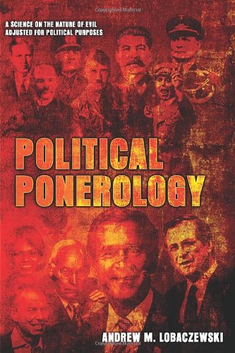 Political Ponerology
                    (Lobaczewski)